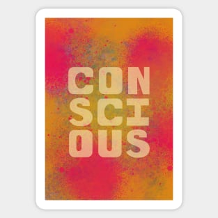 Conscious Sticker